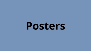 Posters